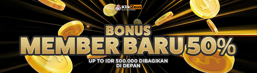 Bonus Member Baru 50% (Wajib Klaim Di Livechat)